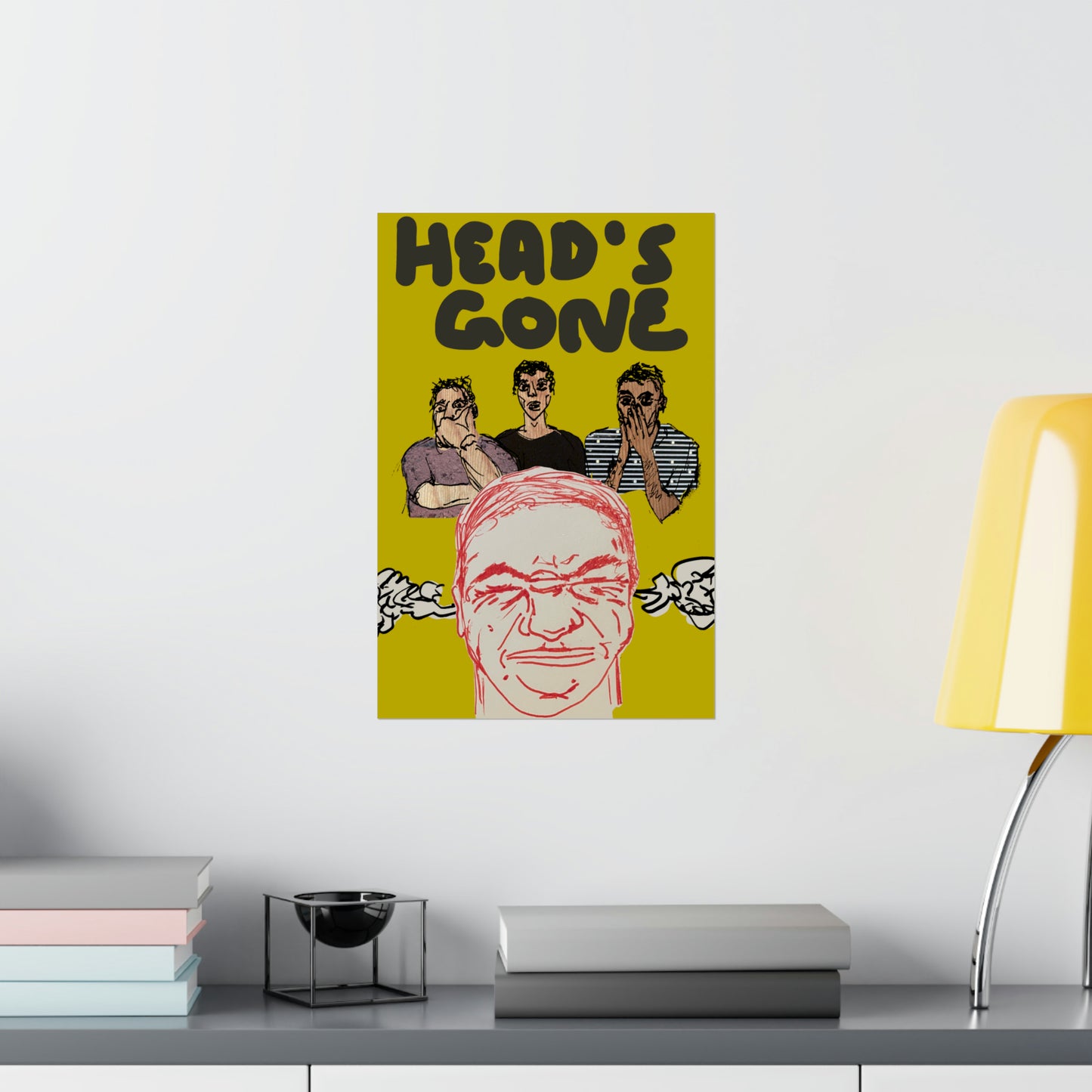 Head’s Gone Poster