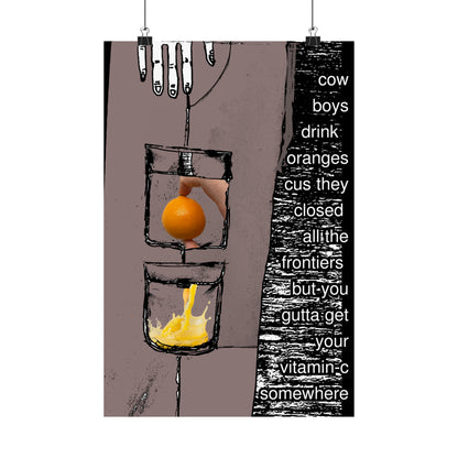Cowboys Drink Oranges Poster